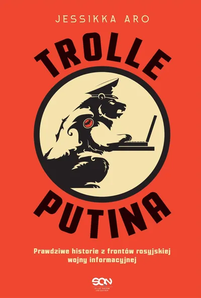 Książka „Trolle Putina” - Jessikka Aro